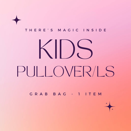 Grab Bag - KIDS - Pullover/Longsleeve