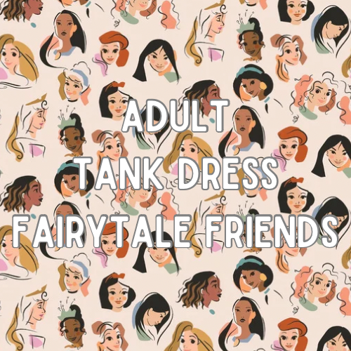 ADULT Park Tank Dress - Fairytale Friends